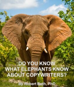 What Elephants Know About Copywriters